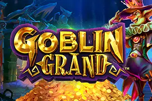Goblin Grand