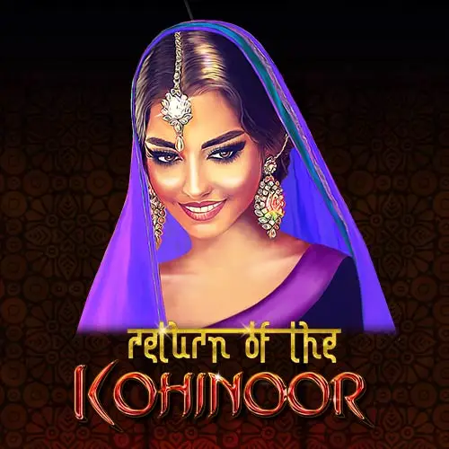 Return Of The Kohinoor