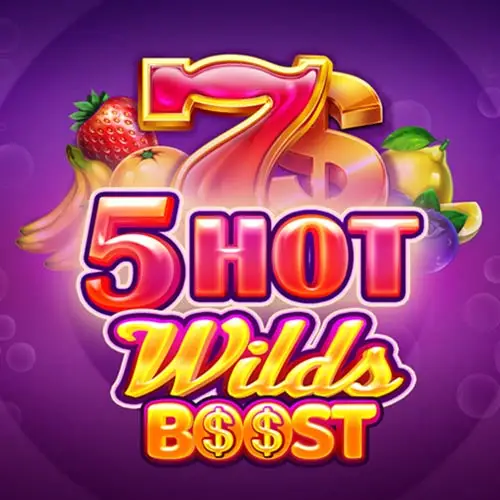 5 Hot Wilds Boost