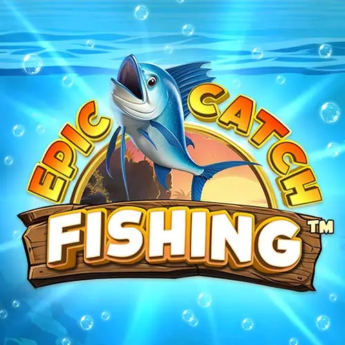 Epic Catch Fishing