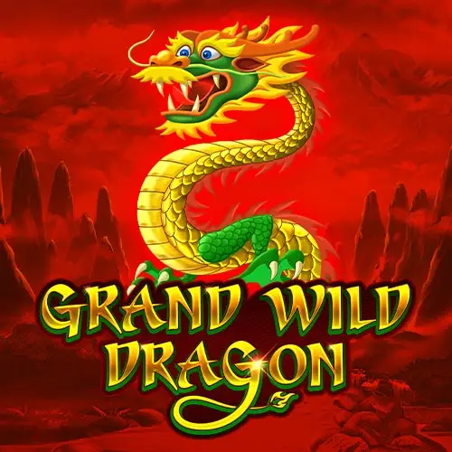 Grand Wild Dragon