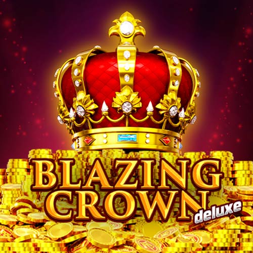 Blazing Crown Deluxe