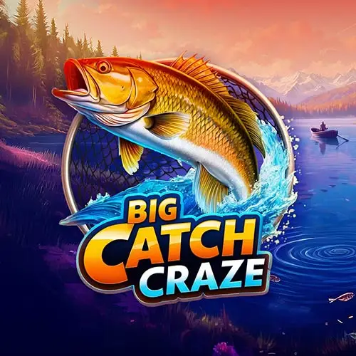 Big Catch Craze