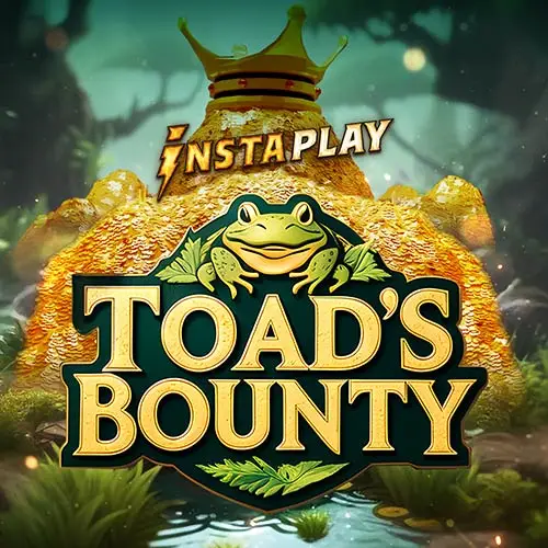 Toads Bounty