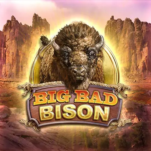 Big Bad Bison