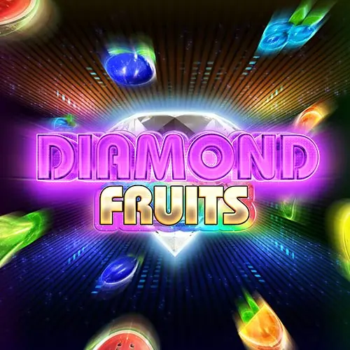 Diamond Fruits