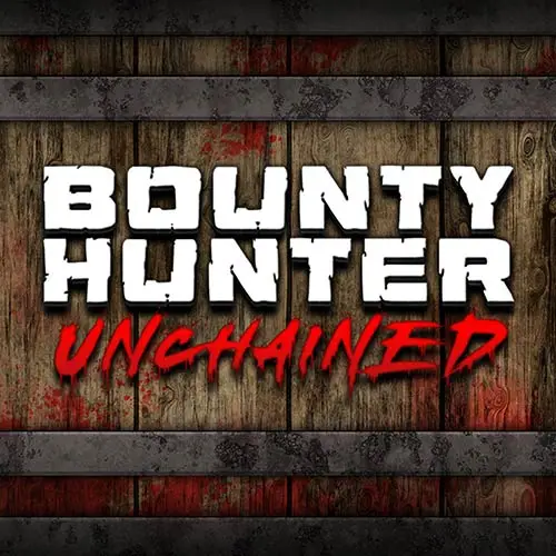 Bounty Hunter Unchained