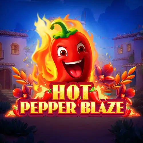 Hot Pepper Blaze