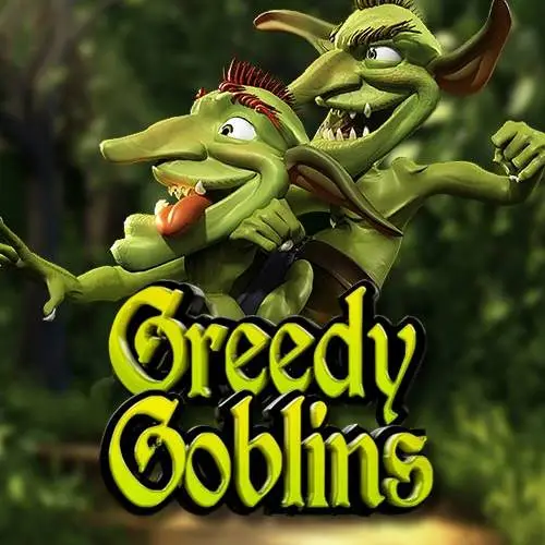 Greedy Goblins