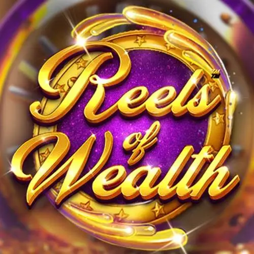 Reels Of Wealth