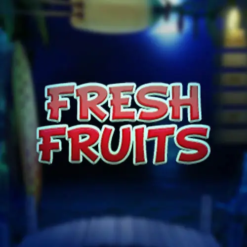 Fresh Fruits