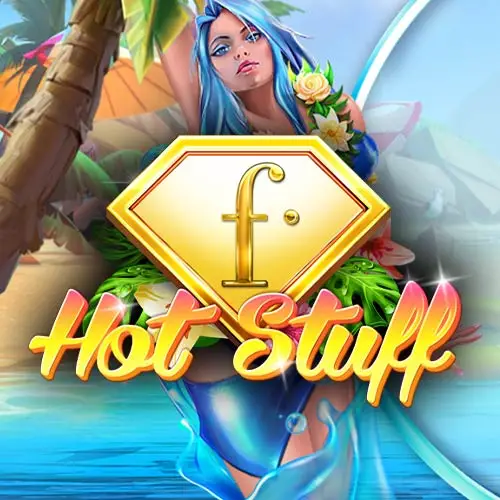 Hot Stuff