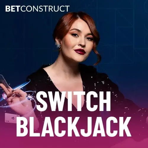 Switch Blackjack Lobby