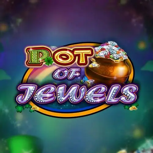 Pot of Jewels
