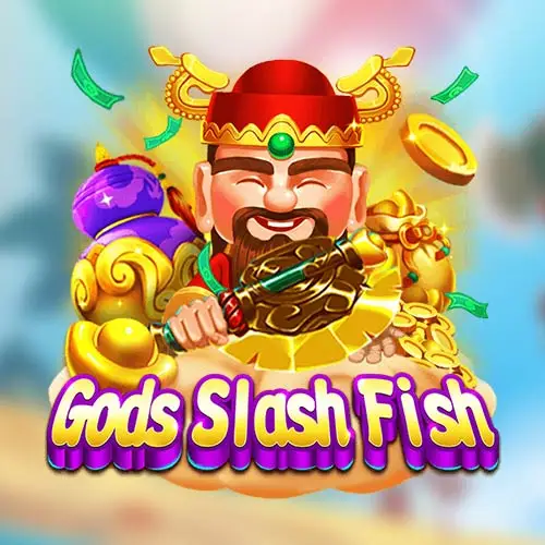 Gods Slash Fish