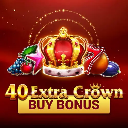 40 Extra Crown Buy Bonus
