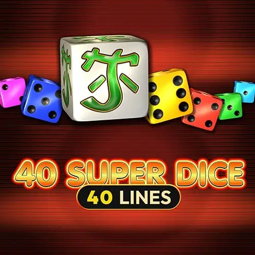 40 Super Dice