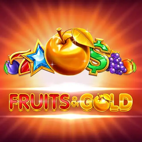 Fruits and Gold