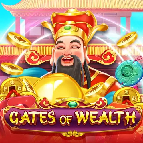 Gates of Wealth