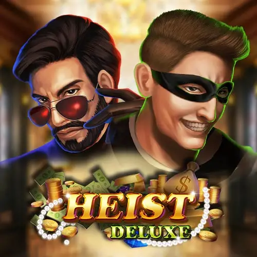 Heist Deluxe