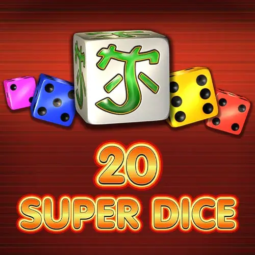 20 Super Dice