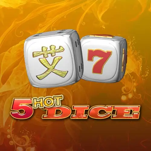 5 Hot Dice
