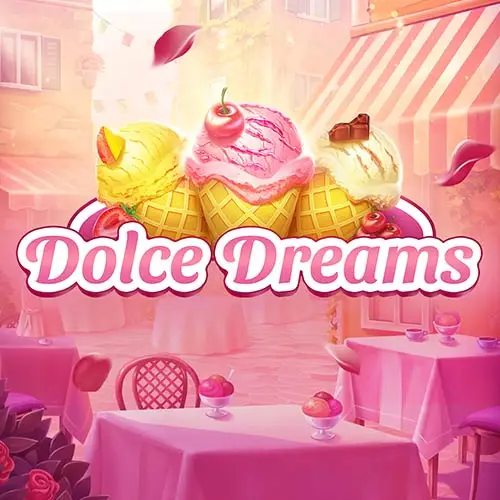 Dolce Dreams