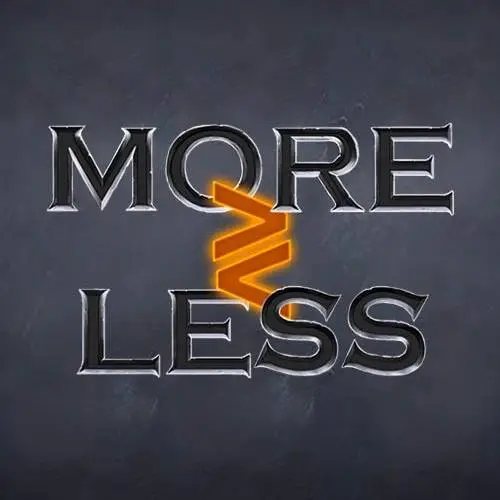 More Or Less