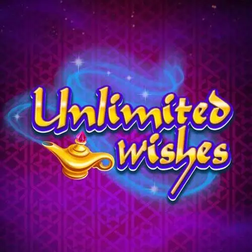 Unlimited Wishes
