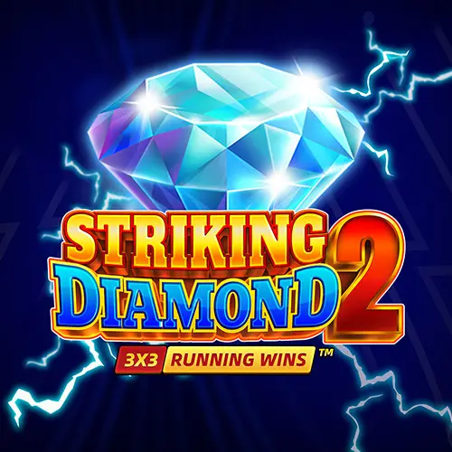 Striking Diamond 2 RUNNING WINS