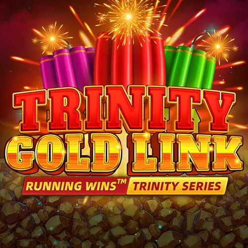 Trinity Gold Link RUNNING WINS