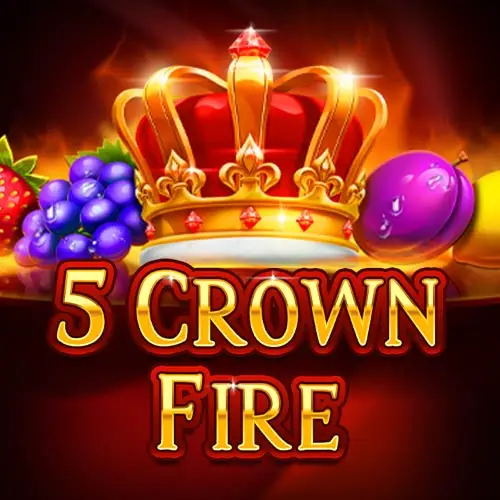 5 Crown Fire