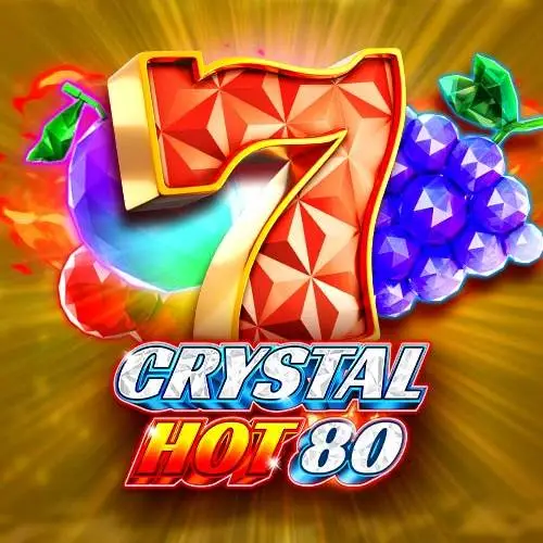 Crystal Hot 80