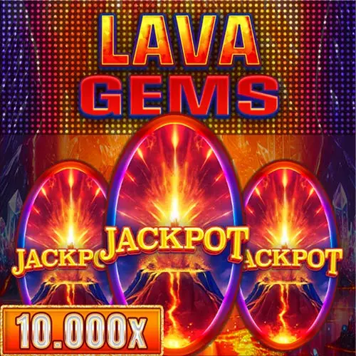 Lava Gems