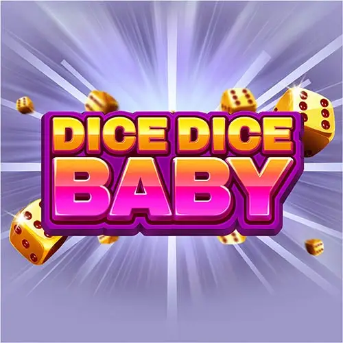 Dice Dice Baby