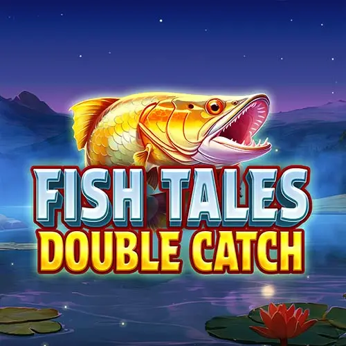 Fish Tales Double Catch