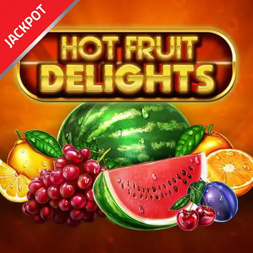 Hot Fruit Delights Jackpot