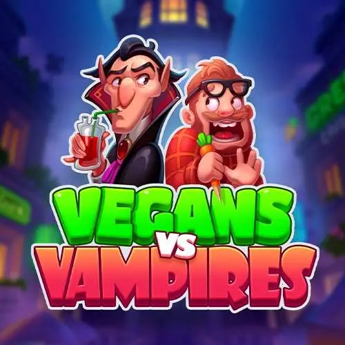Vegans vs Vampires