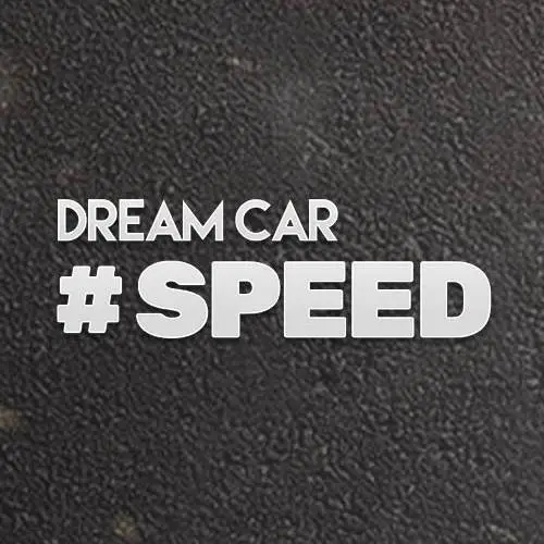Dream Car Speed