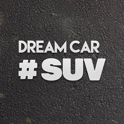Dream Car SUV