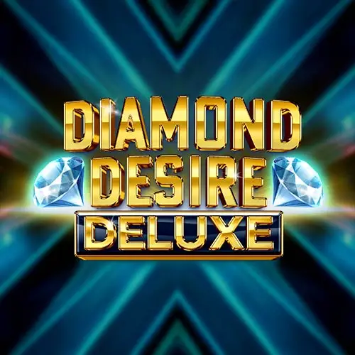 Diamond Desire Deluxe