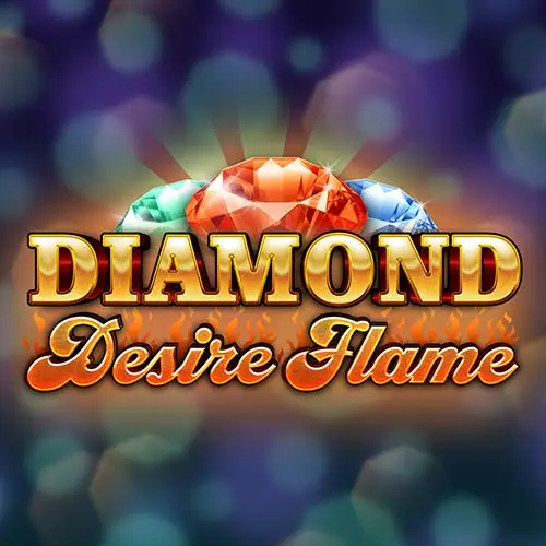 Diamond Desire Flame