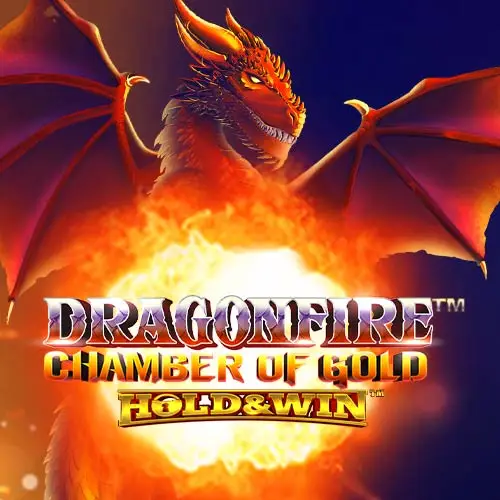 Dragonfire Chamber of Gold Hold and Win