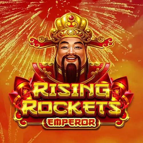 Rising Rockets Emperor