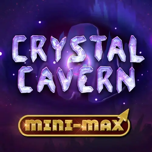 Crystal Cavern Mini Max