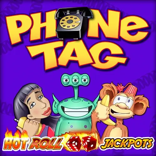 Phone Tag Hot Roll Jackpots