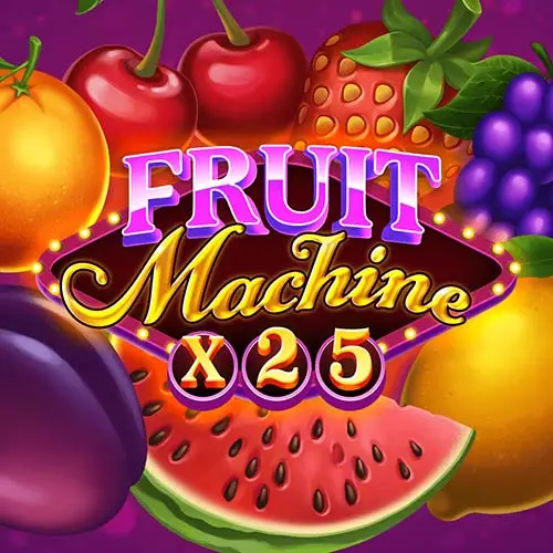 Fruit Machine X25