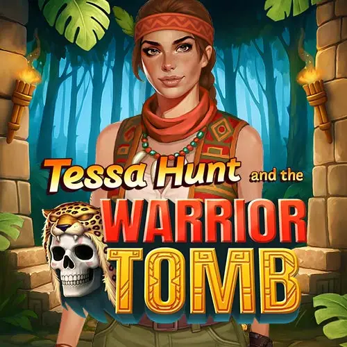 Tessa Hunt And The Warrior Tomb