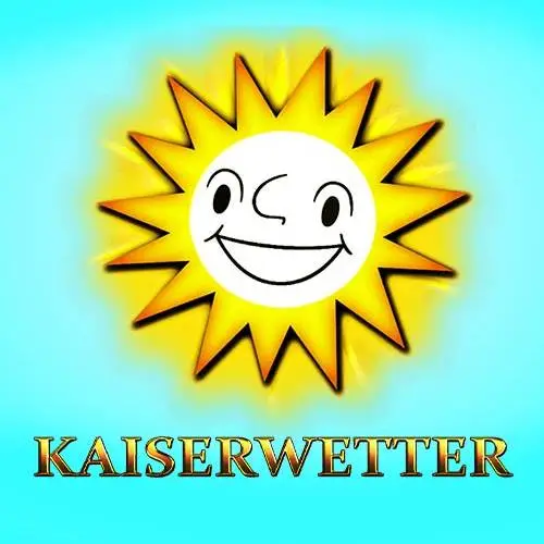 Kaiserwetter