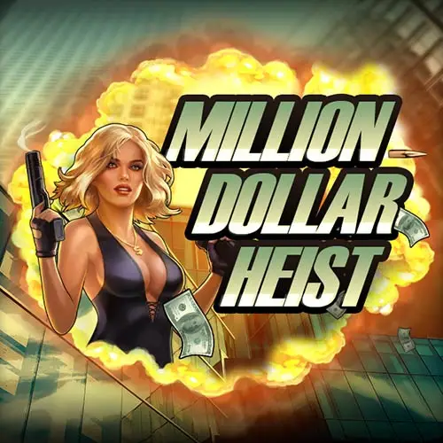 Million Dollar Heist